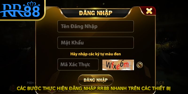 Các bước thực hiện đăng nhập RR88 nhanh trên các thiết bị